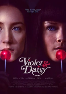 ดูหนังออนไลน์ Violet & Daisy เปรี้ยวซ่า ล่าเด็ดหัว (2011)