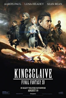 ดูหนังออนไลน์ฟรี Kingsglaive Final Fantasy: XV ไฟนอล แฟนตาซี 15: สงครามแห่งราชันย์ (2016)