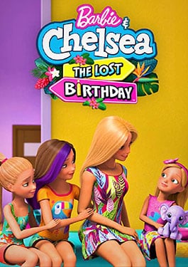 ดูหนังออนไลน์ Barbie & Chelsea The Lost Birthday (2021) บาร์บี้กับเชลซี: วันเกิดที่หายไป