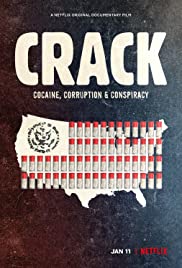ดูหนังออนไลน์ Crack Cocaine Corruption and Conspiracy (2021) ยุคแห่งแคร็กโคเคน (Netflix)