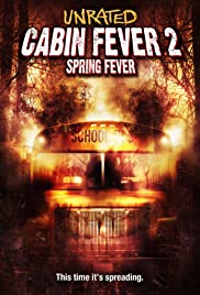 ดูหนังออนไลน์ฟรี Cabin Fever 2: Spring Fever (2009) 10 วินาที หนีตายเชื้อนรก ภาค 2