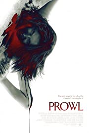 ดูหนังออนไลน์ฟรี Prowl (2010) มิติสยอง 7 ป่าช้า ล่านรก กลางป่าลึก