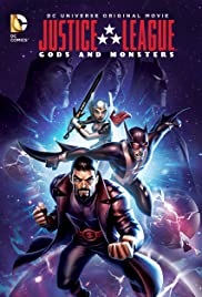 ดูหนังออนไลน์ฟรี Justice League Gods and Monsters (2015) จัสติซ ลีก ศึกเทพเจ้ากับอสูร