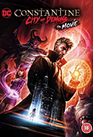 ดูหนังออนไลน์ Constantine City of Demons – The Movie (2018) นครแห่งปีศาจ เดอะมูฟวี่