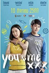 ดูหนังออนไลน์ You ann Me Xxx (2017) เมื่อฉันกับเธอ XXX