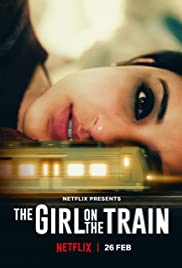 ดูหนังออนไลน์ฟรี The Girl on the Train (2021) ฝันร้ายบนเส้นทางหลอน