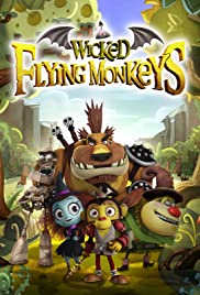 ดูหนังออนไลน์ Wicked Flying Monkeys (2015) วีรบุรุษแห่งอ๊อซ ฮีโร่จ๋อติดปีก