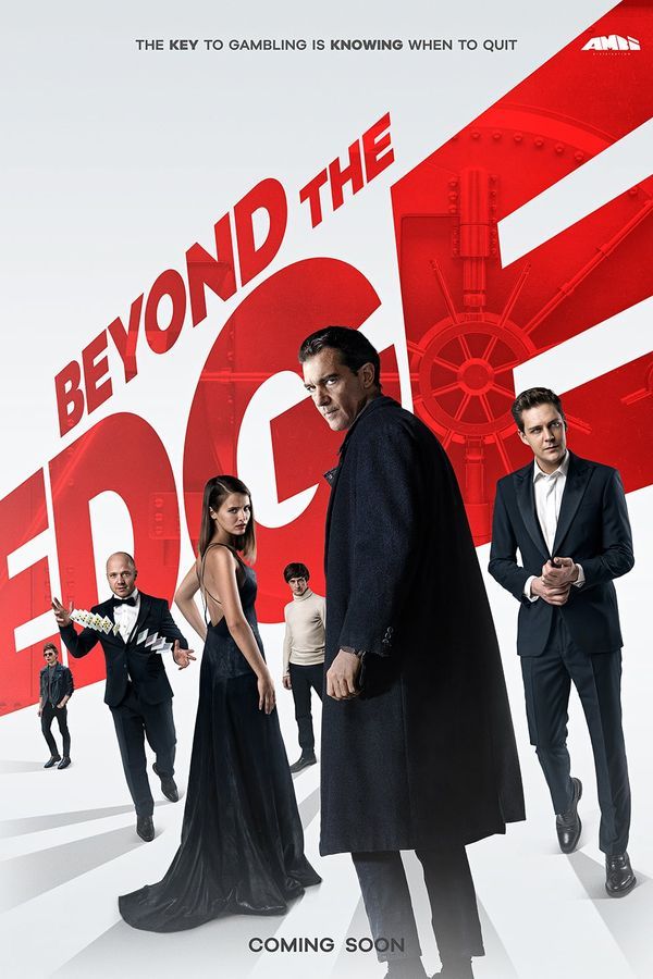 ดูหนังออนไลน์ Beyond the Edge เกมเดิมพัน คนพลังเหนือโลก 2018