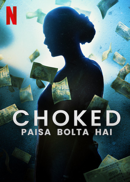 ดูหนังออนไลน์ฟรี CHOKED PAISA BOLTA HAI 2020 กระอัก [ซับไทย]