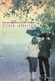 ดูหนังออนไลน์ ดูหนังออนไลน์ Time for Hope 2002 ชีวิตนี้ยังมีหวัง