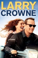 ดูหนังออนไลน์ฟรี ดูหนังออนไลน์ 4K Larry Crowne 2011 รักกันไว้ หัวใจบานฉ่ำ