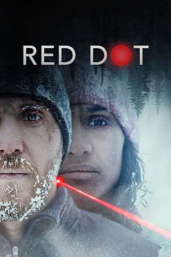 ดูหนังออนไลน์ ดูหนังออนไลน์ RED DOT 2021 เป้าตาย ซับไทย