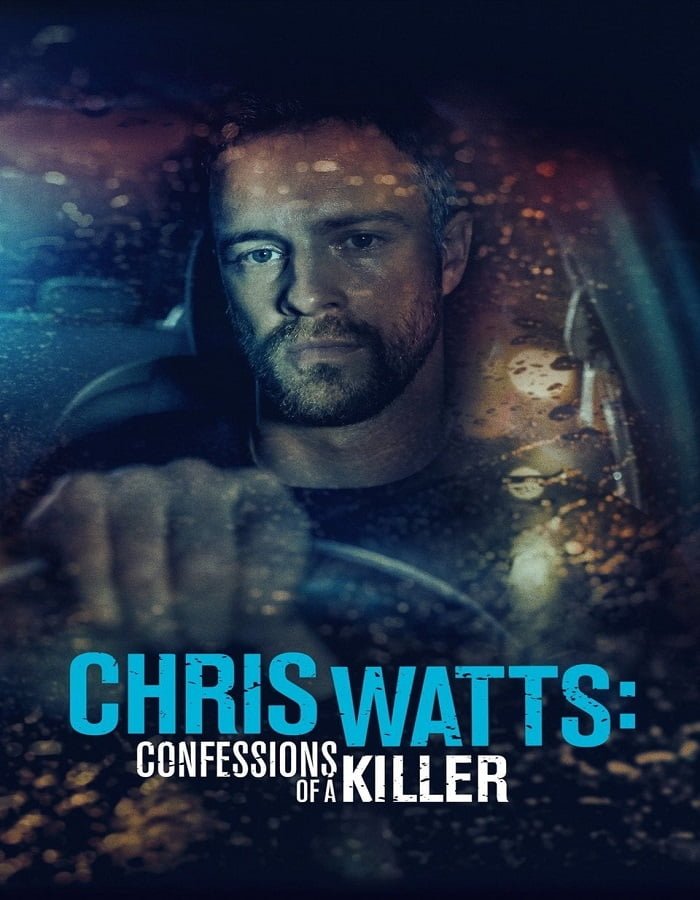 ดูหนังออนไลน์ฟรี ดูหนังออนไลน์ 4K Chris Watts Confessions Of A Killer 2020