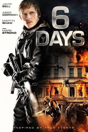 ดูหนังออนไลน์ฟรี ดูหนังออนไลน์ 4K 6 Days 2017 ซิกเดย์