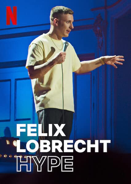 ดูหนังออนไลน์ฟรี ดูหนังออนไลน์ 4K Felix Lobrecht : Hype 2020