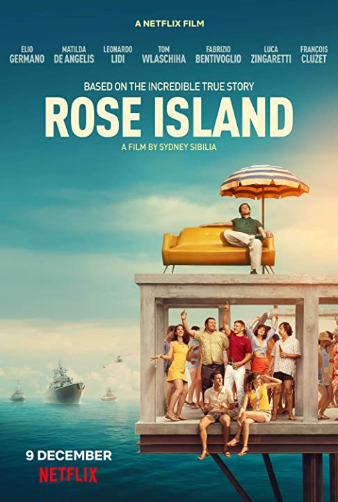 ดูหนังออนไลน์ฟรี ดูหนังออนไลน์ 4K Rose Island 2020 เกาะสวรรค์ฝันอิสระ