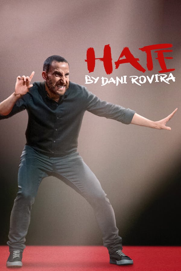 ดูหนังออนไลน์ฟรี ดูหนังออนไลน์ 4K Hate by Dani Rovira 2021