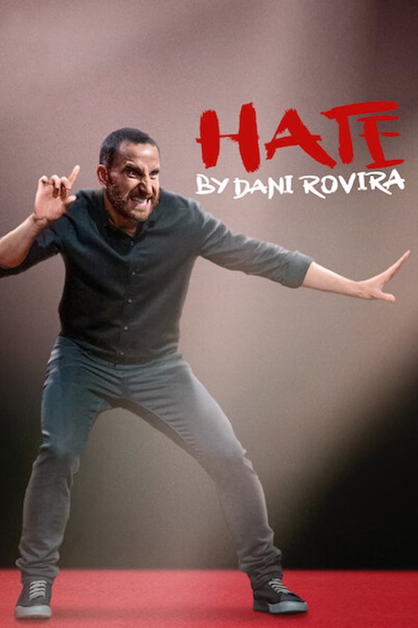 ดูหนังออนไลน์ ดูหนังออนไลน์ 4K Hate by Dani Rovira 2021