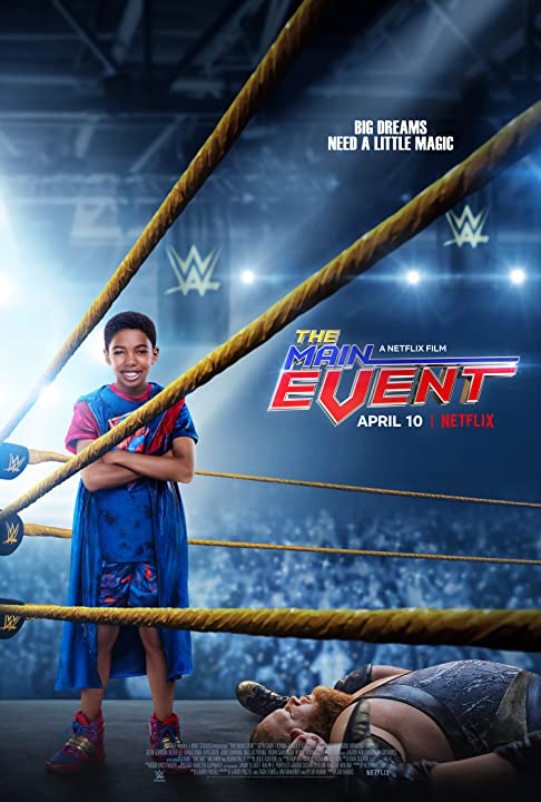 ดูหนังออนไลน์ ดูหนังออนไลน์ 4K The Main Event 2020 หนุ่มน้อยเจ้าสังเวียน WWE