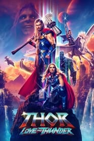 ดูหนังออนไลน์ฟรี ดูหนังฟรี THOR LOVE AND THUNDER 2022 ธอร์ ด้วยรักและอัสนี