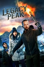 ดูหนังออนไลน์ฟรี ดูหนังฟรี LEGACY PEAK 2022