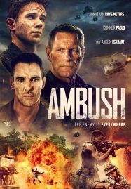 ดูหนังออนไลน์ฟรี ดูหนังฟรี Ambush 2023 ภารกิจฝ่าวงล้อมสงครามเวียดนาม